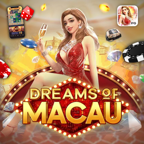 Dreams of Macau joker2you